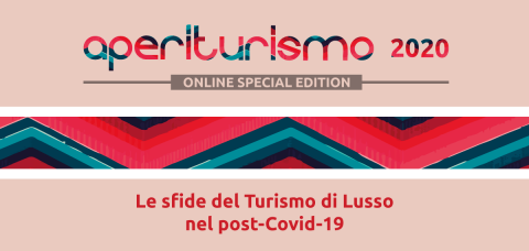 Le sfide del Turismo del Lusso nel post- Covid-19